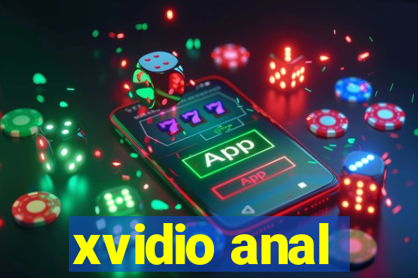 xvidio anal